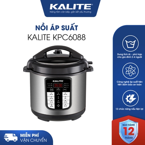 Nồi áp suất KALITE KPC6088 hầm nhừ ninh nhanh giữ trọn dinh dưỡng